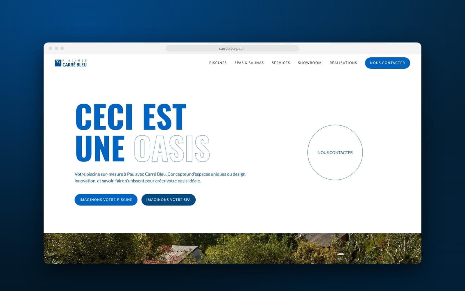 Accueil du site de Piscines Carré Bleu : « Ceci est une oasis », piscines et spas sur mesure à Pau